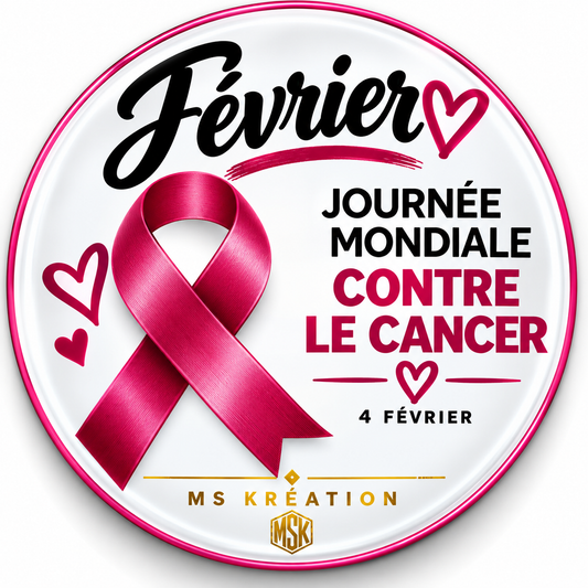 Badge Février – Journée mondiale contre le cancer