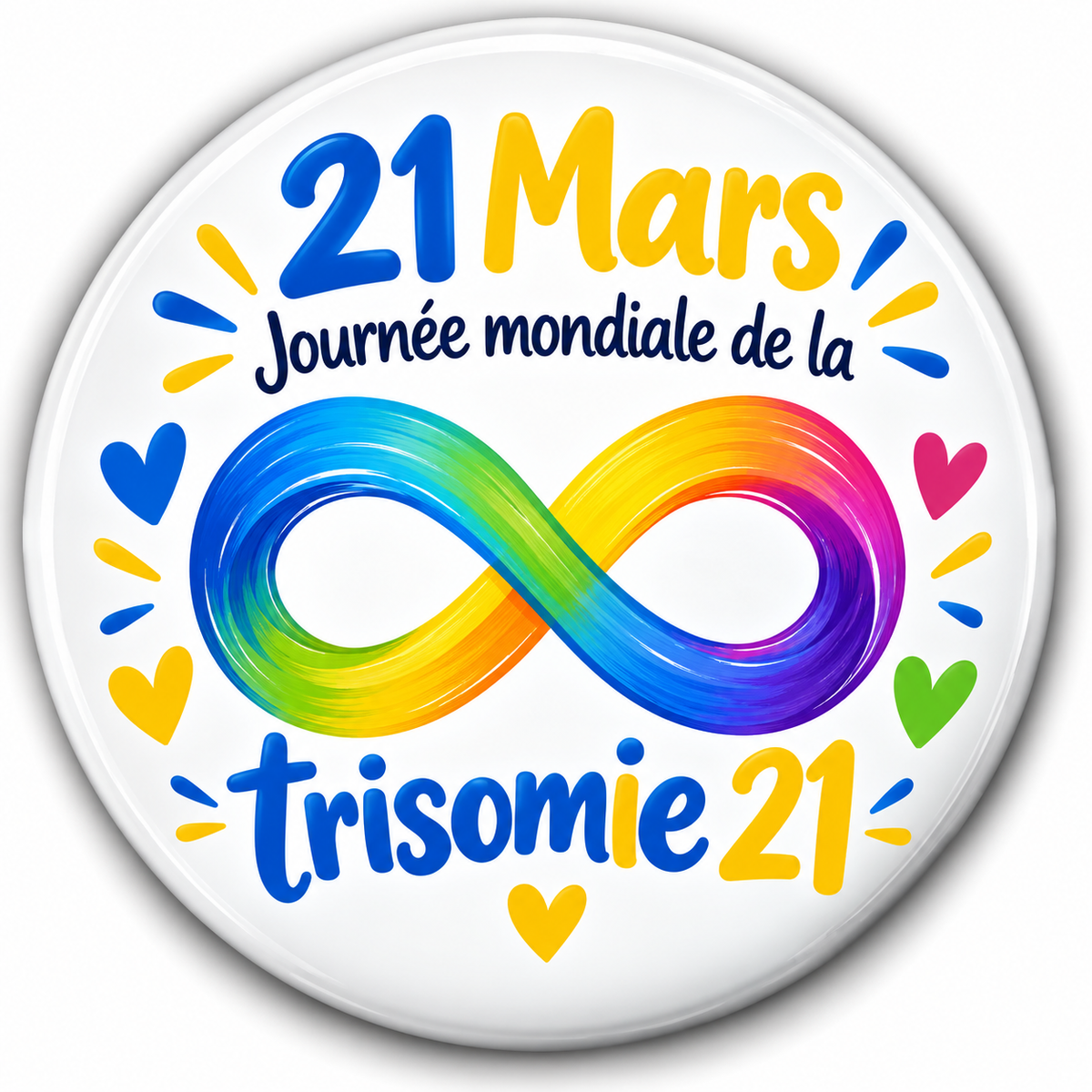 Badge Trisomie 21 – Journée mondiale du 21 mars