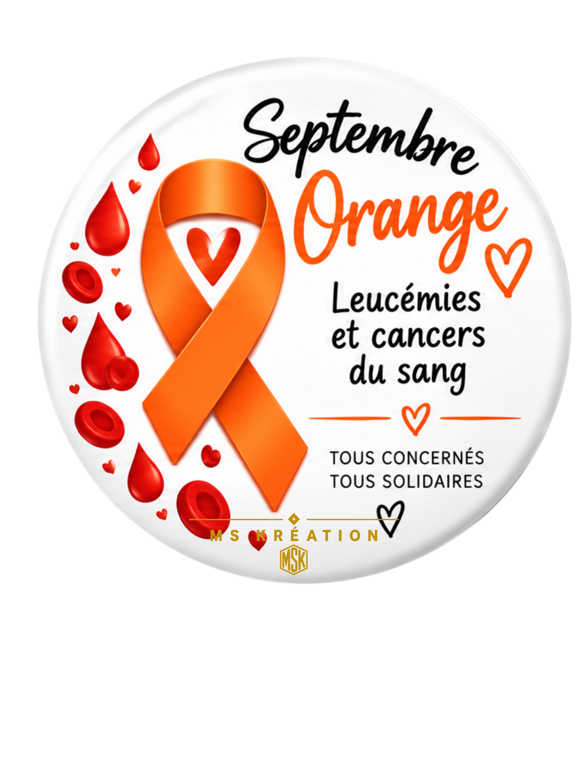 Badge Leucémie & Cancers du Sang – Ruban Orange